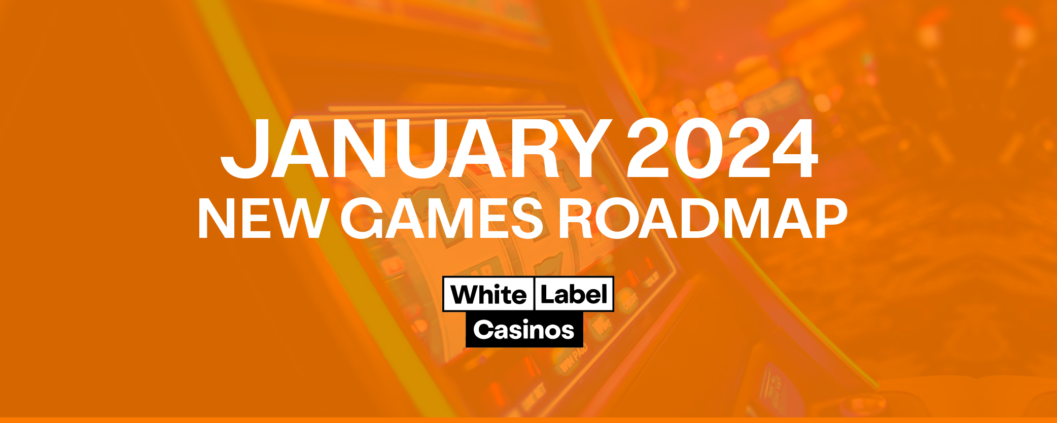 january 2024 new games roadmap