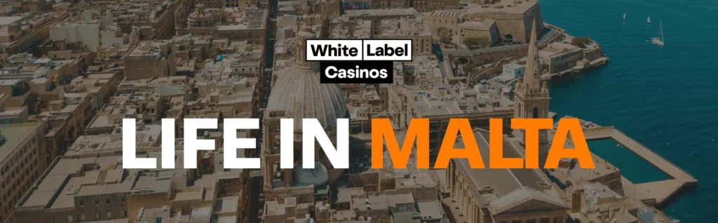 Life in Malta- the iGaming Capital of Europe