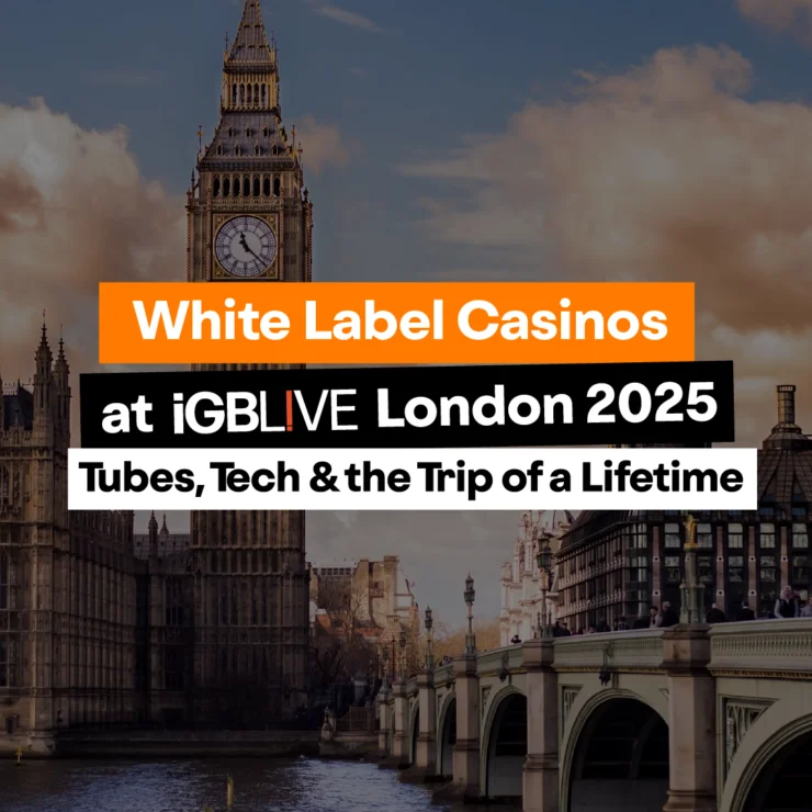 White Label Casinos at iGB London 2025: Tubes, Tech & the Trip of a Lifetime 