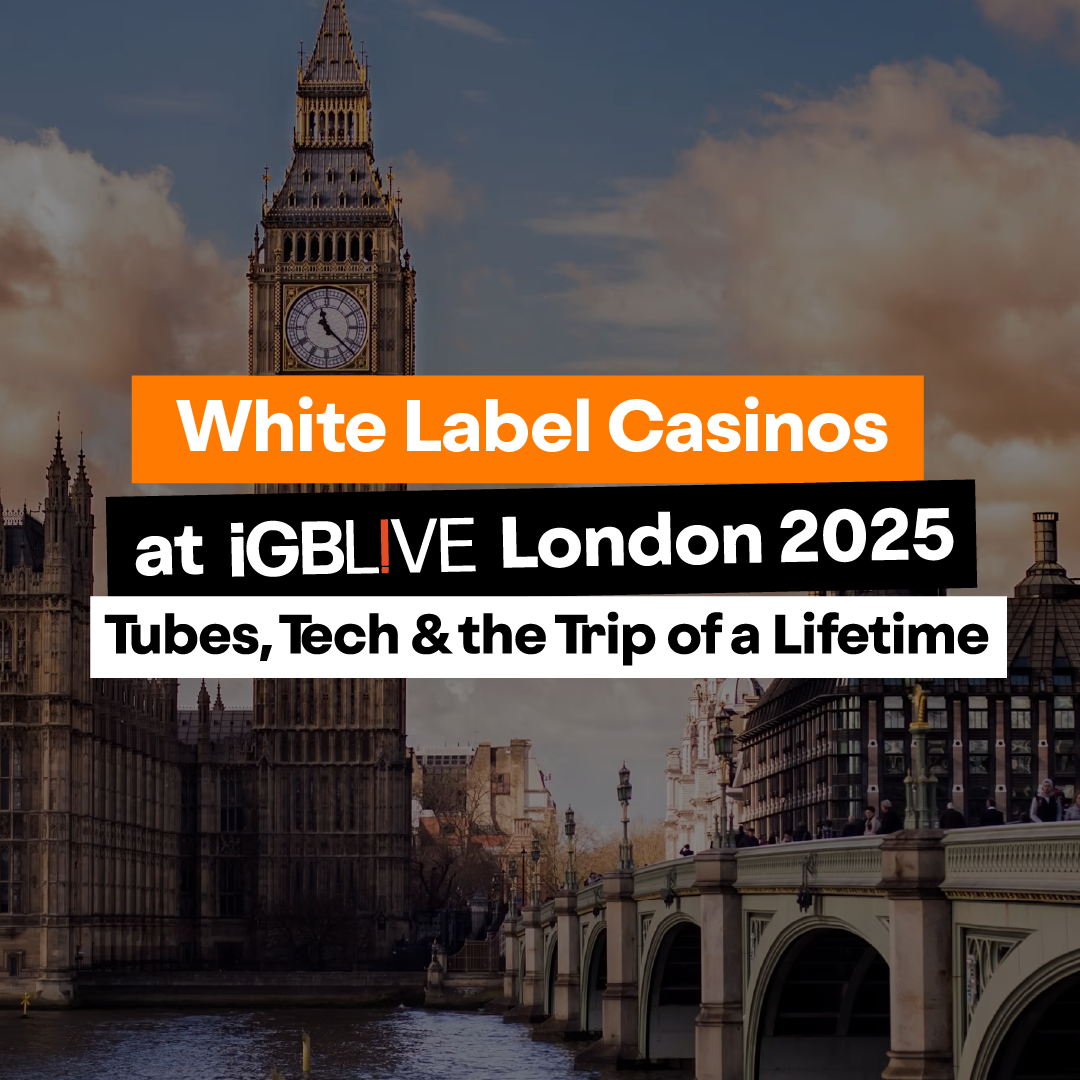 White Label Casinos at iGB London 2025: Tubes, Tech & the Trip of a Lifetime 